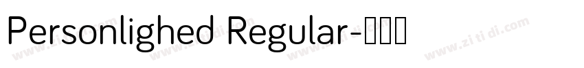 Personlighed Regular字体转换
